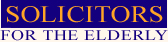 Solicitors for the Elderly